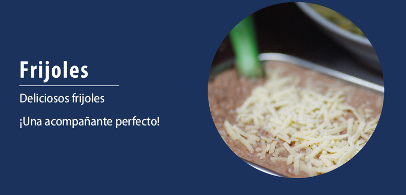 Deliciosos frijoles ¡Una acompañante perfecto!